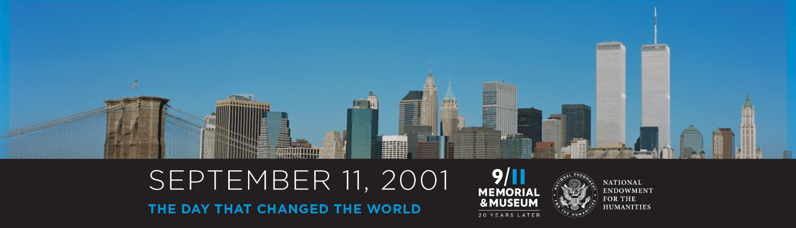 September 11, 2001: The Day that Changed the World